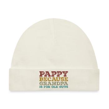 Pappy, weil Opa für alte Kerle ist - Baby Premium Organic Mütze - Naturweiß - Vorne