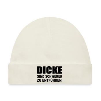 Dicke - Dick - Übergewicht - Baby Premium Organic Mütze - Naturweiß - Vorne