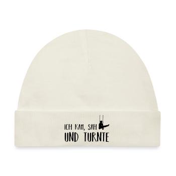 ich kam, sah und turnte - Baby Premium Organic Mütze - Naturweiß - Vorne