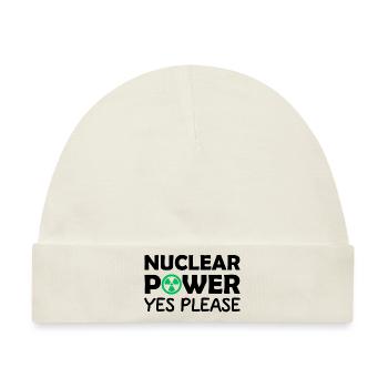 Atomkraft, Ja bitte, Ja zu Kernenergie - Baby Premium Organic Mütze - Naturweiß - Vorne