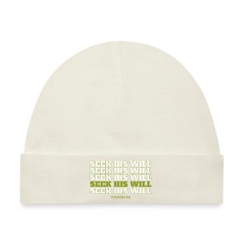 Suche nach seinem Willen - Baby Premium Organic Mütze - Naturweiß - Vorne