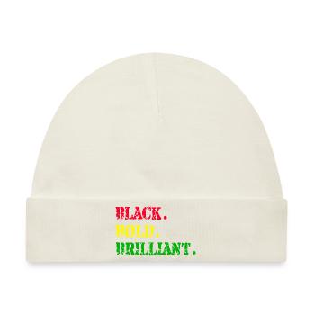 Black Bold Brilliant Black History Month African - Baby Premium Organic Mütze - Naturweiß - Vorne