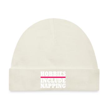 Hobbies include napping - Baby Premium Organic Mütze - Naturweiß - Vorne