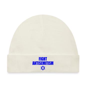 fight antisemitism - Baby Premium Organic Mütze - Naturweiß - Vorne