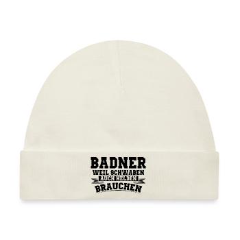 Badische Sprüche | Baden Badner Schwaben Geschenke - Baby Premium Organic Mütze - Naturweiß - Vorne
