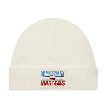 Demokratie Democracy Matters Bundestag Berlin - Baby Premium Organic Mütze - Naturweiß - Vorne