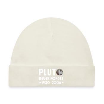 PLUTO NEVER FORGET 1930 - 2006 - Baby Premium Organic Mütze - Naturweiß - Vorne