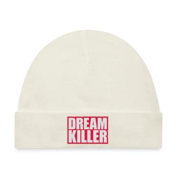 dream killer Pessimisten Zitat - Baby Premium Organic Mütze - Naturweiß - Vorne
