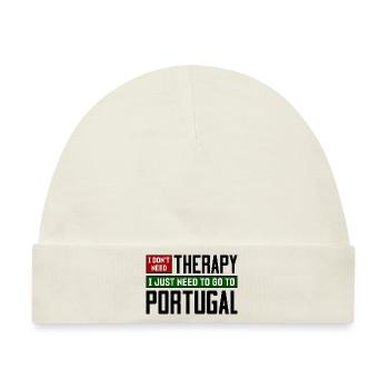 Ich brauche keine Therapie, ich muss nur nach Portugal - Baby Premium Organic Mütze - Naturweiß - Vorne
