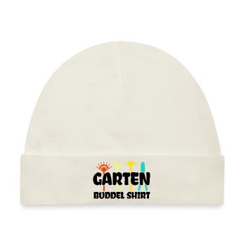 Garten Buddel Shirt Gärtner Gartenbau Gärtnern Gar - Baby Premium Organic Mütze - Naturweiß - Vorne
