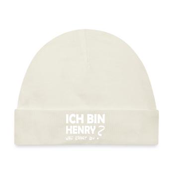 Ich bin henry was kannst Du - Baby Premium Organic Mütze - Naturweiß - Vorne