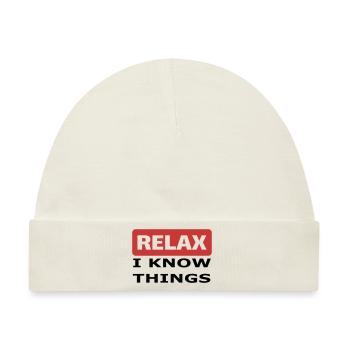 Relax I know things - Baby Premium Organic Mütze - Naturweiß - Vorne