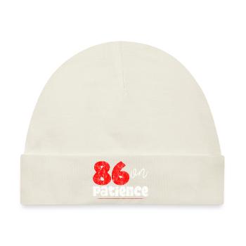 86 On Patience 3 - Baby Premium Organic Mütze - Naturweiß - Vorne