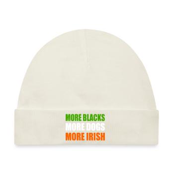 more blacks more dogs more irish - Baby Premium Organic Mütze - Naturweiß - Vorne
