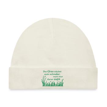 Das Gras wächst nicht schneller - Baby Premium Organic Mütze - Naturweiß - Vorne