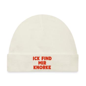 ICK FIND MIR KNORKE Berliner Humor - Baby Premium Organic Mütze - Naturweiß - Vorne