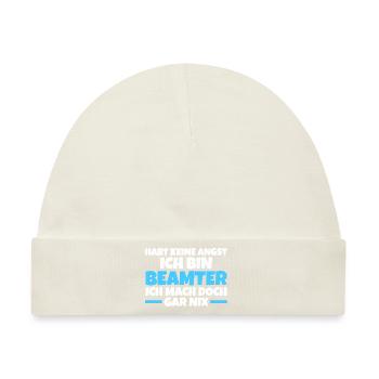 Beamter Beamte Verbeamtung Geschenk - Baby Premium Organic Mütze - Naturweiß - Vorne