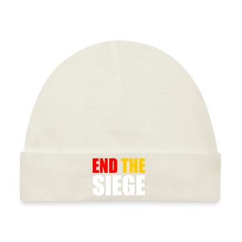 End the siege - Baby Premium Organic Mütze - Naturweiß - Vorne