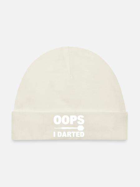 Oops I Darted Dart-Enthusiast - Baby Premium Organic Mütze - Naturweiß