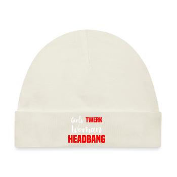 Headbanger Mädchen Twerk Frauen Headbang Heavy Mus - Baby Premium Organic Mütze - Naturweiß - Vorne