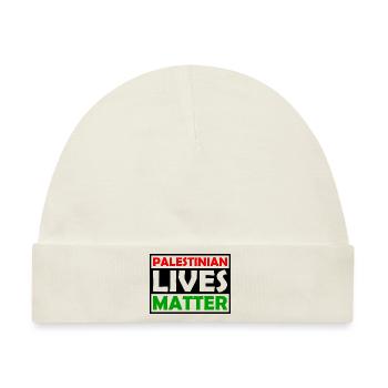 Palestinian Lives Matter - Palestine - Palestina - Baby Premium Organic Mütze - Naturweiß - Vorne