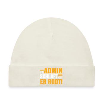 Ein Admin schläft nicht | Er Root! It Programmiere - Baby Premium Organic Mütze - Naturweiß - Vorne