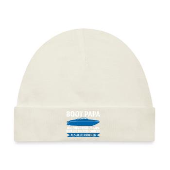 Boot Papa Segeln Bootsfahrer Geschenk - Baby Premium Organic Mütze - Naturweiß - Vorne