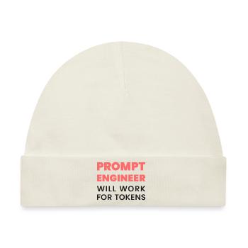 Prompt Engineer – funktioniert auch für Token | KI-Meme - Baby Premium Organic Mütze - Naturweiß - Vorne