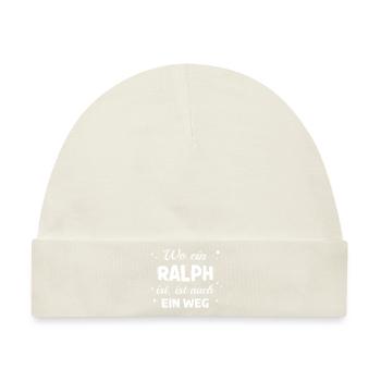 Ralph Name Spruch Design für stolze Ralphs - Baby Premium Organic Mütze - Naturweiß - Vorne
