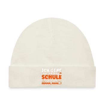 Ich Gehe Jetzt In Die Schule Schulbeginn - Baby Premium Organic Mütze - Naturweiß - Vorne