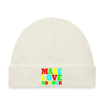 Make love not war - Baby Premium Organic Mütze - Naturweiß - Vorne