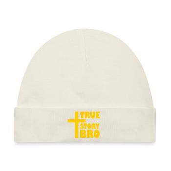 True story bro - Baby Premium Organic Mütze - Naturweiß - Vorne