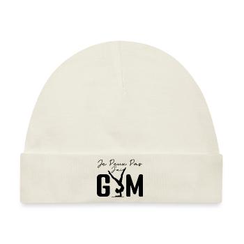 Ich kann kein Fitnessstudio haben | Gymnastik-Geschenk | Fitnessstudio - Baby Premium Organic Mütze - Naturweiß - Vorne