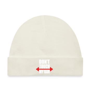 Dont touch my bar - Baby Premium Organic Mütze - Naturweiß - Vorne