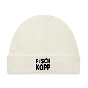 Fischkopp Fisch Fischkopf Küste Angler Fischer - Baby Premium Organic Mütze - Naturweiß - Vorne