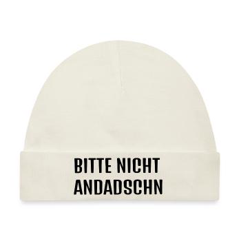 Typisch Sächsisch *andaschn* - Baby Premium Organic Mütze - Naturweiß - Vorne