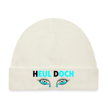 Heul doch - Tränende Augen - Baby Premium Organic Mütze - Naturweiß - Vorne