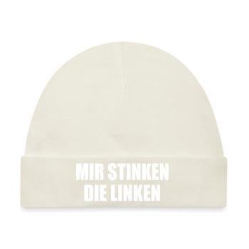 Mir stinken die linken - Baby Premium Organic Mütze - Naturweiß - Vorne