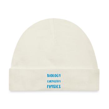 bio chemie physic - Baby Premium Organic Mütze - Naturweiß - Vorne