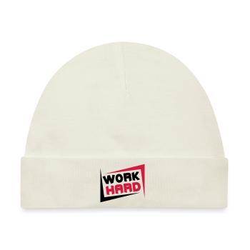 Work Hard - Baby Premium Organic Mütze - Naturweiß - Vorne