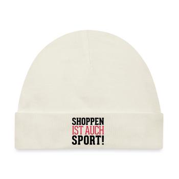Shoppen ist auch Sport! - Baby Premium Organic Mütze - Naturweiß - Vorne