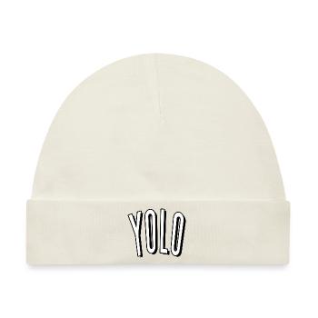 yolo YOLO live best day good vibes crazy best best - Baby Premium Organic Mütze - Naturweiß - Vorne