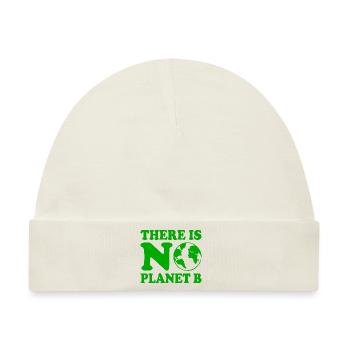 There is no planet b - Baby Premium Organic Mütze - Naturweiß - Vorne