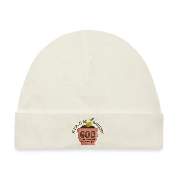 Bitte habt Geduld, Gott ist noch nicht fertig! - Baby Premium Organic Mütze - Naturweiß - Vorne