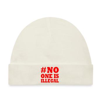 No one is illegal - Baby Premium Organic Mütze - Naturweiß - Vorne