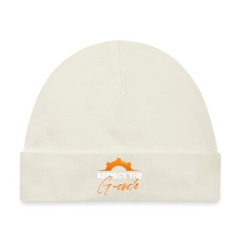 Respect The G-Code Precision Worker Cnc Machinist - Baby Premium Organic Mütze - Naturweiß - Vorne