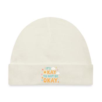 Es ist okay, nicht okay zu sein - Baby Premium Organic Mütze - Naturweiß - Vorne