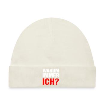 Warum immer ich? Warum - Baby Premium Organic Mütze - Naturweiß - Vorne