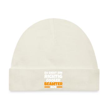 Beamter Beamte Staatsdiener Geschenk - Baby Premium Organic Mütze - Naturweiß - Vorne