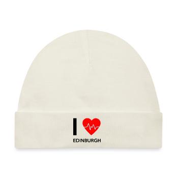 I Love Edinburgh - Ich liebe Edinburgh - Baby Premium Organic Mütze - Naturweiß - Vorne